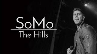 SoMo - The Hills (lyrics)