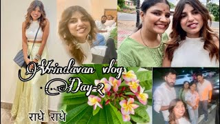 Vrindavan Vlog | Krishna ki Nagri