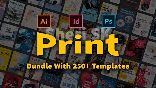 250+ Print Templates Bundle Download In PSD EPS And AI Files |Sheri SK|