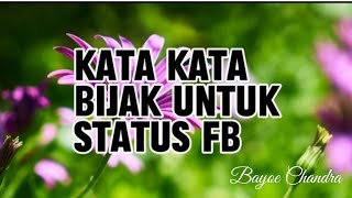 ΚΑΤΑ ΚΑΤΑ BIJAK UNTUK STATUS F.B