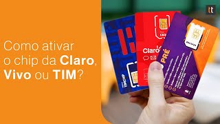 Como CADASTRAR e ATIVAR chip novo TIM, Vivo e Claro? Tutorial