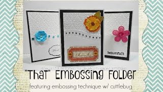 "That" Embossing Folder- Embossing Techniques