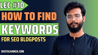 How to do keyword research for SEO |  keywords kaise search karen  [lec#10]