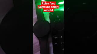 Rolex Face on Samsung Smart Watch 4 #shorts #shortvideo #samsung