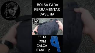 #shorts COMO FAZER MALETA BAG PARA FERRAMENTAS CASEIRA COM CALÇA JEANS BOLSA