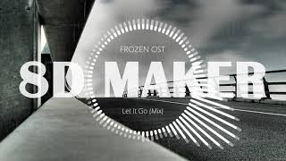 🎧 [8D MUSIC] 겨울왕국 OST (FROZEN) - Let It Go (Mix) [USE HEADPHONES] 🎧