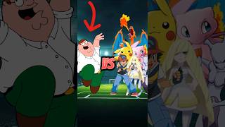 PETER GRIFFIN vs POKEMON