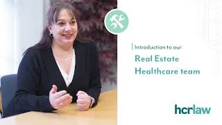 Louise Crook: Introduction to our Real Estate Healthcare team