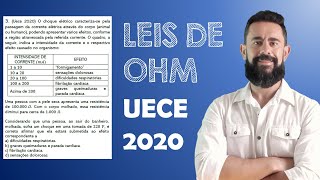 QUESTÃO UECE 2020 - LEIS DE OHM