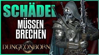 SCHÄDEL müssen brechen! - Deathknight PvP | Dungeonborne