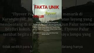 fakta unik tentang flyover palur #shorts #shortsfeed