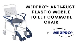 MEDPRO™ Anti-rust Plastic Mobile Toilet Commode Chair