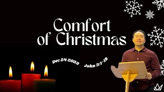 Comfort of Christmas (Dec 24, 2023)