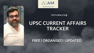 The AM CA Tracker for UPSC CSE