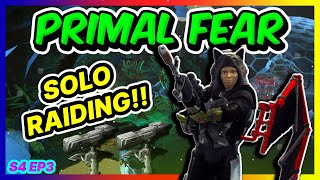 SOLO RAIDING BASES! - ARK PVP PRIMAL FEAR/ETERNAL S4 EP3