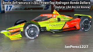 Devlin DeFrancesco’s 2022 PowerTap Hydrogen Honda Dallara (IndyCar 1/64 Diecast Review)