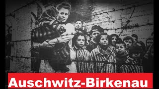 2023-Auschwitz-Birkenau. Holocaust 1.1 million died at, the Nazzi concentration, extermination camp