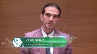 Karın Germe Ameliyatı Ağrılı Mıdır? | Dr. estethica