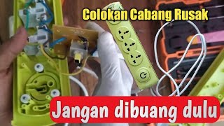 DIY DIRUMAH, JIKA STOP KONTAK CABANG MU MATI