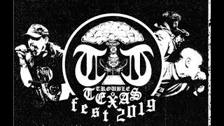 TNT Fest Compilation Live @ Trouble N’ Texas 6/1/2019