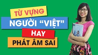 Từ vựng Tiếng Anh mà 95% người Việt hay phát âm sai | IYOLO English