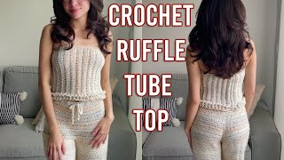 How to Crochet Ruffle Tube Top! | EASY Strapless Ribbed Top Tutorial | Perfect Lounge Set