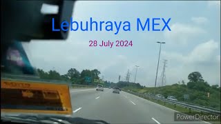 Lebuhraya MEX (28 July 2024)