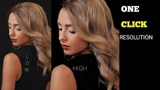 Low-Resolution images to High-resolution in One-Click |  _Photoshop Tutorial | #Shorts