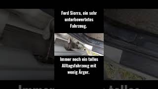 Ford Sierra, auch schon ein Oldtimer! #video #diy