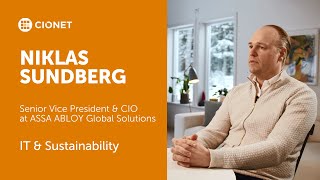 Niklas Sundberg – Senior Vice President & CIO at ASSA ABLOY Global Solutions – IT & Sustainability