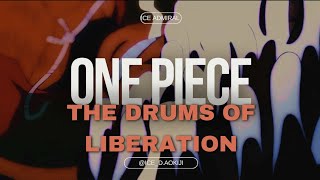 The Drums of Liberation 🔥💥