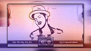 Bruno Mars - Just the Way You Are (AGOS Remix)