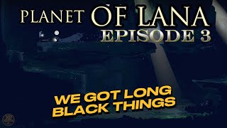 Planet of Lana: Episode 3 - We Got Long Black Things - Xbox Series X