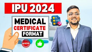 IPU Medical Certificate 2024 📌 | IPU Counselling 2024 | IPU BTECH Counselling 2024 | IP UNIVERSITY