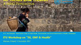 ​​​ITU Workshop on “5G, EMF & Health” - 06 Warsaw WHO presentation