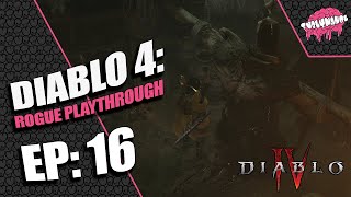 Diablo 4: Lorath is hardcore! Rouge playthrough episode 16