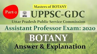 [Part-2] UPPSC GDC Botany Exam 2020 | 15 March 2022 | Answer & Explanation