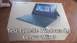 Test Tablette Windows 8.1 Lenovo Miix 3 - Déballage