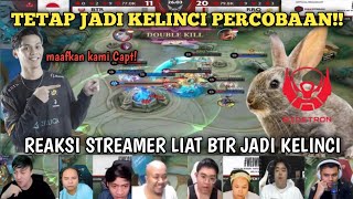 SEKALI KELINCI TETAP KELINCI - REACTION STREAMER LIAT BTR JADI KELINCI PERCOBAAN LAGI #MPLIDS12