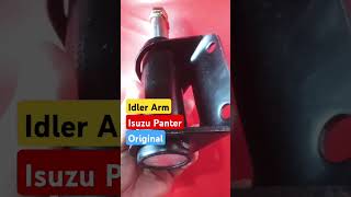 Idler Arm isuzu Panter original#shortvideo #automobile #mekanikmobil