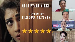 Exclusive Review By Famous Artists | Meri Pyari Nikkii | Shoorra Films #latestreview #latestreviews