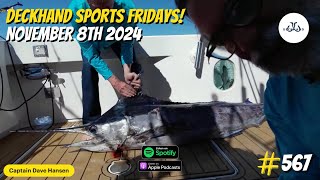 Deckhand Sports Fridays! | Your Saltwater Guide Show w/ Dave Hansen #567