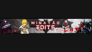 Transmissão ao vivo de Minatão Edits