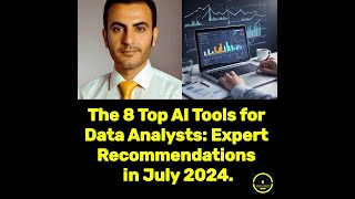 The 8 Top AI Tools for Data Analysts  Expert Recommendations in July 2024  ‐