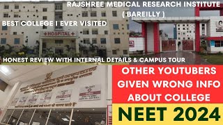 Rajshree Medical College Bareilly || Cut Off , Fees || Internal Details || NEET 2024 ||Caring Doctor