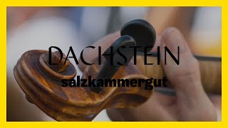 Goiserer Gamsjagatage und Geigenfest 2019 | Dachstein Salzkammergut