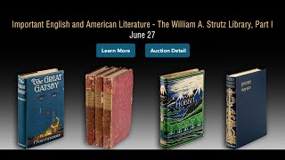 LIVE: The William A. Strutz Library, Part I, Rare Books Signature Auction 6295