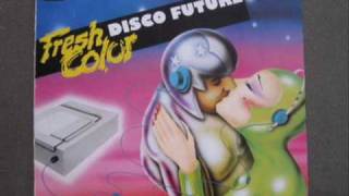 fresh color- disco future