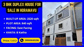 3 BHK Duplex House for Sale in Horamavu/ Call: 08069640286/ Whatsapp: 9591608349