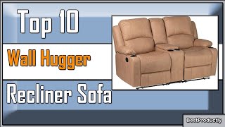 ✅ 10 Best Wall Hugger Recliner Sofa of 2023